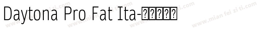 Daytona Pro Fat Ita字体转换